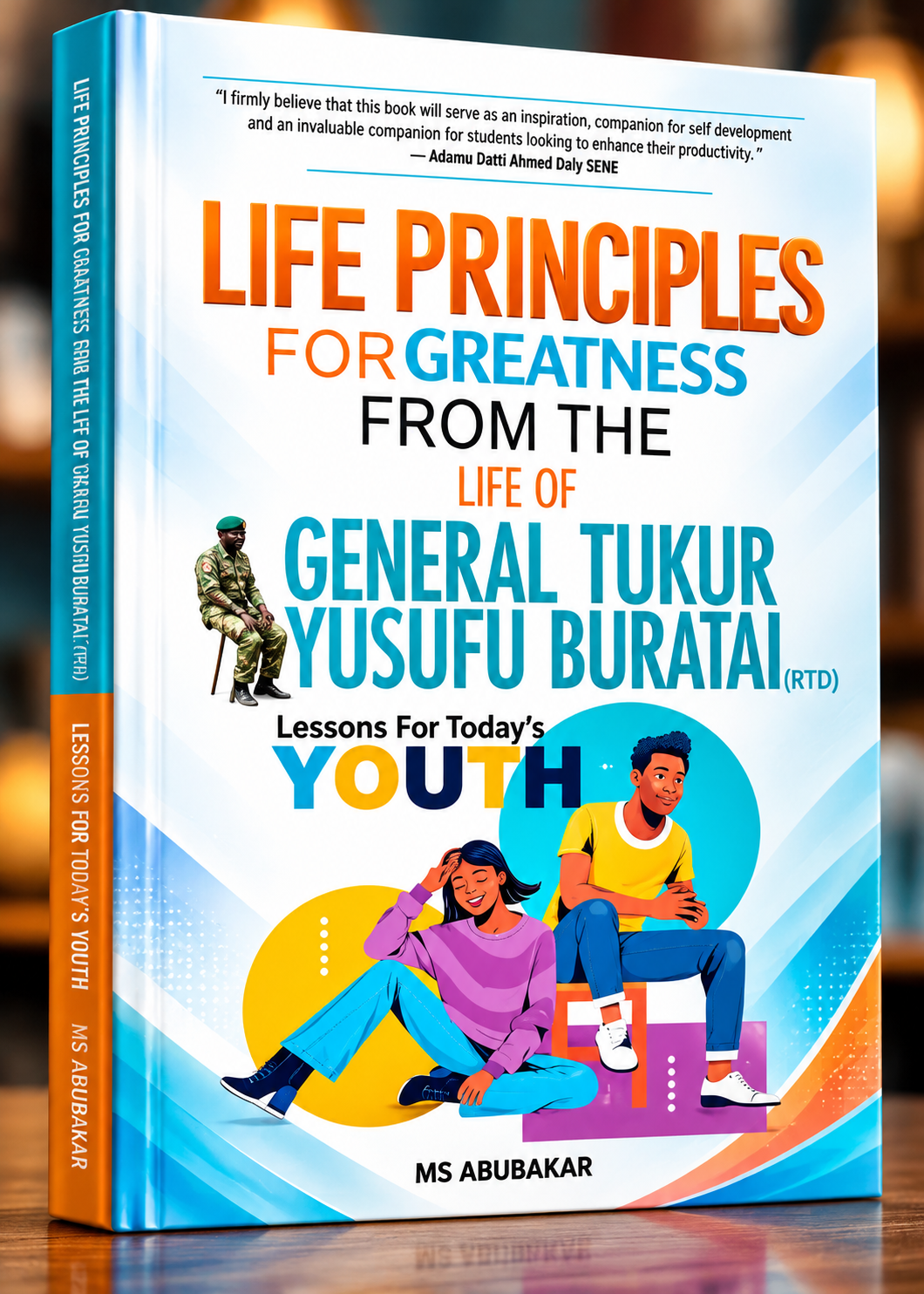 Life Principle of Tukur Yus Buratai